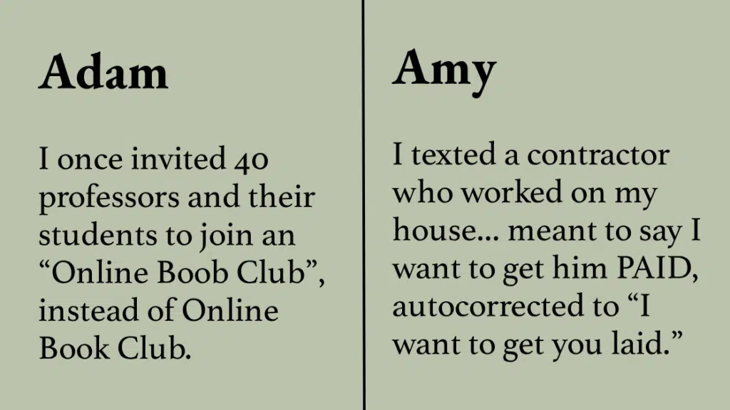 13 People Share Typos That Put Them In Very Embarrassing Situations.