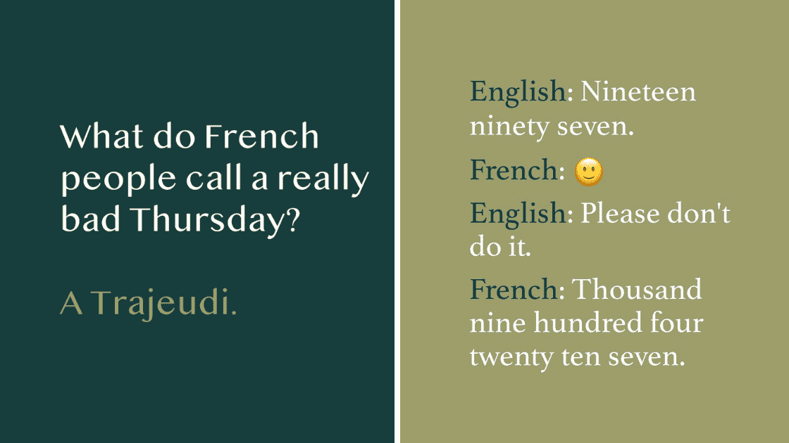 27 Jokes and Puns Only Those Who Know a Little French Can Understand.